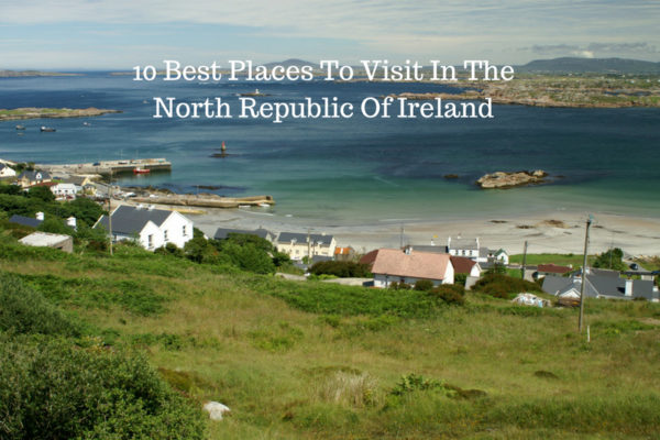 best places to visit north republic of ireland