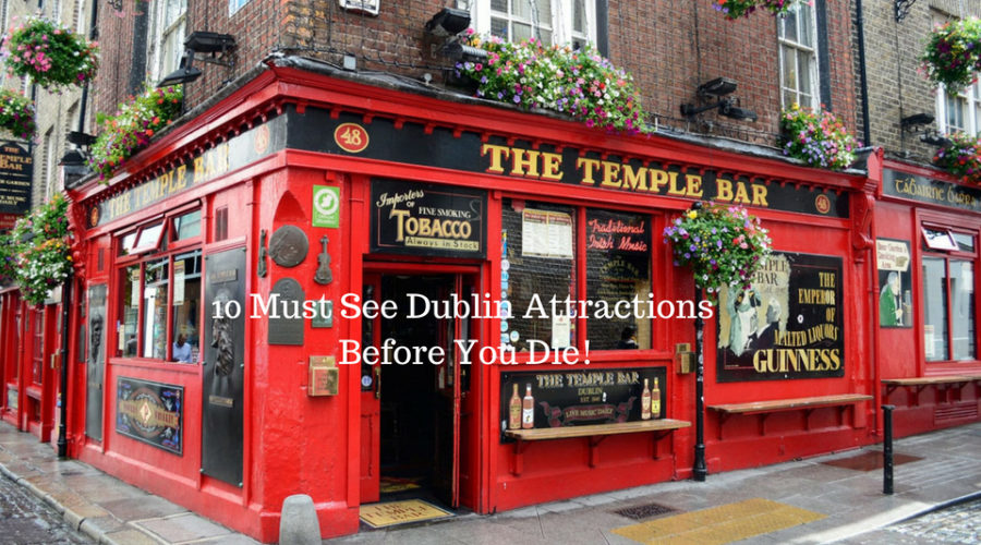 must see dublin attractions